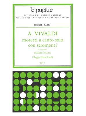 Antonio Vivaldi: Motetti A Canto Solo Con Strings Vol. 1: Gesang mit sonstiger Begleitung