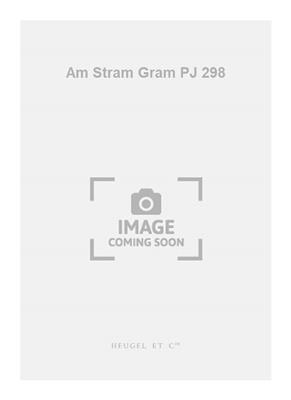 Am Stram Gram PJ 298: Klavier, Gesang, Gitarre (Songbooks)