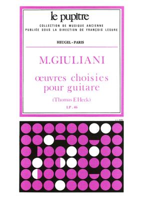 Mauro Giuliani: Mauro Giuliani: Oeuvres choisies: Gitarre Solo