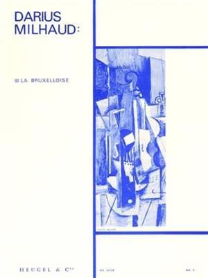 Darius Milhaud: Quatre Visages Op.238 No.3 - La Bruxelloise: Viola mit Begleitung