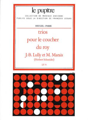 Jean-Baptiste Lully: Trios pour le coucher du roy: Orchester