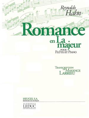 Hahn: Romance En La Majeur: Flöte mit Begleitung