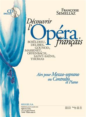 Decouvrir L'Opera Francais: Gesang mit sonstiger Begleitung