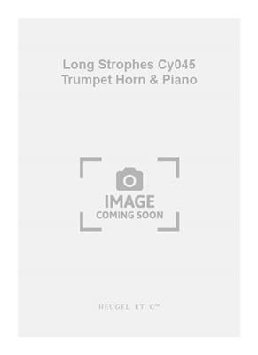 Richard Long: Long Strophes Cy045 Trumpet Horn & Piano: Trompete Solo