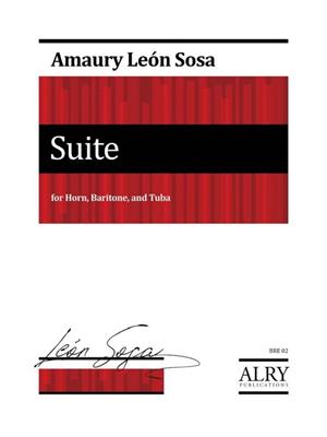 Amaury León Sosa: Suite: Blechbläser Ensemble