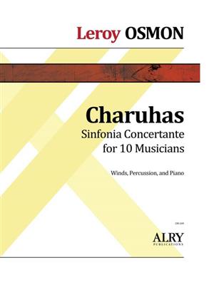 Leroy Osmon: Charuhas: Sinfonia Concertante: Kammerensemble