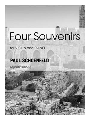 Paul Schoenfeld: Four Souvenirs: Violine mit Begleitung
