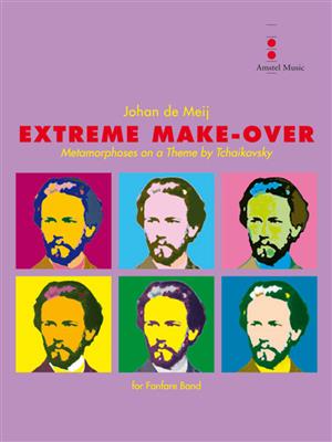 Johan de Meij: Extreme Make-over: Fanfarenorchester