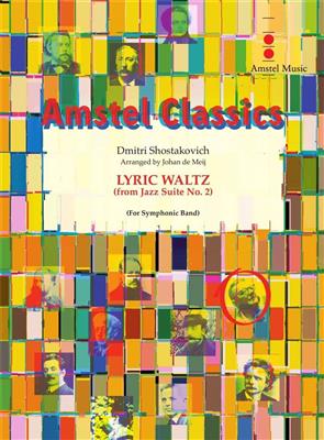 Dimitri Shostakovich: Jazz Suite No. 2 - Lyric Waltz: (Arr. Johan de Meij): Blasorchester