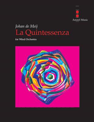 Johan de Meij: La Quintessenza: Blasorchester