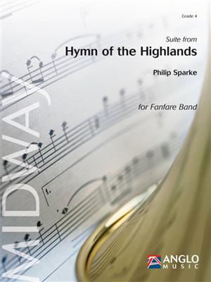 Philip Sparke: Suite from Hymn of the Highlands: Fanfarenorchester