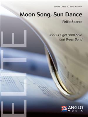 Philip Sparke: Moon Song, Sun Dance: Brass Band