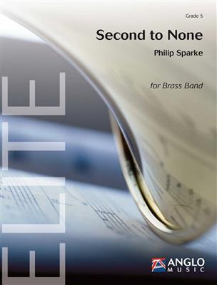 Philip Sparke: Second to None: Brass Band