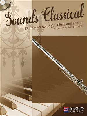 Sounds Classical: (Arr. Philip Sparke): Flöte mit Begleitung