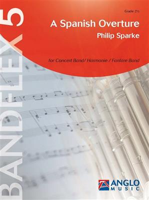 Philip Sparke: A Spanish Overture: Variables Blasorchester