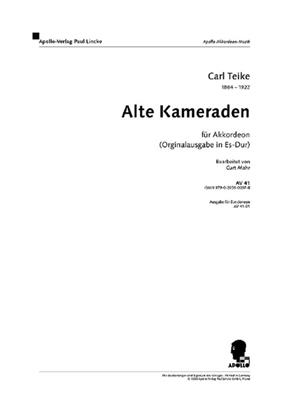 Carl Teike: Alte Kameraden: (Arr. Curt Mahr): Akkordeon Solo