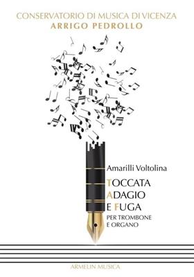 Amarilli Voltolina: Toccata, Adagio e Fuga: Posaune mit Begleitung
