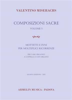 Composizioni Sacre - Volume 5: Gemischter Chor mit Klavier/Orgel