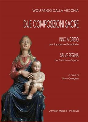 Wolfango Dalla Vecchia: Due Composizioni Sacre: Gesang mit Klavier