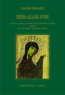 Mauro Presazzi: Messa alla SS. Icone: Gemischter Chor mit Klavier/Orgel