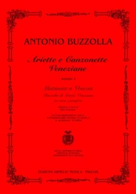 Antonio Buzzolla: Arietta e Canzonette Veneziane Vol. 4: Klavier Solo