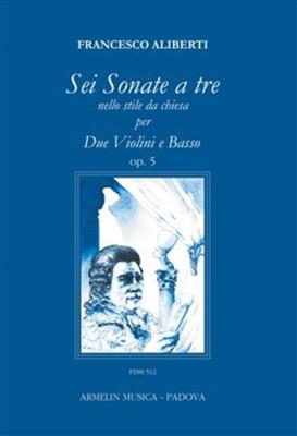 Francesco Aliberti: Sei Sonate a tre: Violin Duett