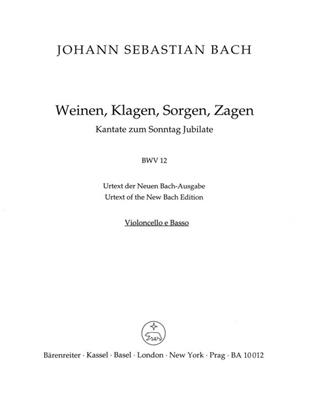 Johann Sebastian Bach: Cantata BWV 12 Weinen, Klagen, Sorgen, Zagen: Gemischter Chor mit Ensemble