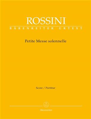 Gioachino Rossini: Petite Messe solennelle: Gemischter Chor mit Ensemble