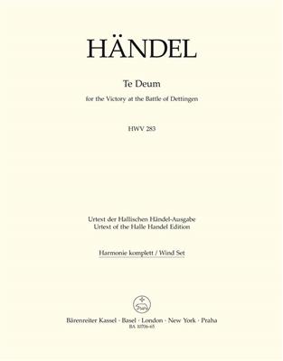 Georg Friedrich Händel: Dettinger Te Deum - HWV 283: Gemischter Chor mit Ensemble