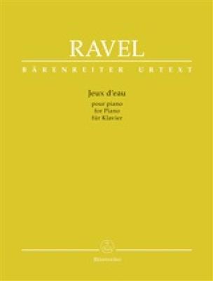 Maurice Ravel: Jeux d'eau for Piano: Klavier Solo