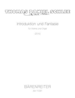 Thomas Daniel Schlee: Introduktion und Fantasie: Violine mit Begleitung