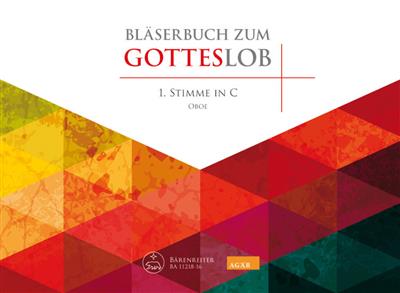 Bläserbuch zum Gotteslob - Oboe: (Arr. Stefan Glaser): Bläserensemble