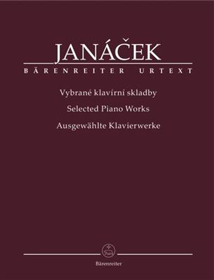 Leos Janacek: Selected Piano Works: Klavier Solo