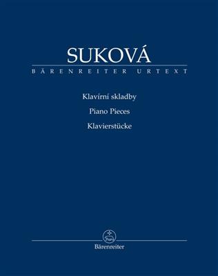 Otilie Sukova: Piano Pieces - Klavierstücke: Klavier Solo