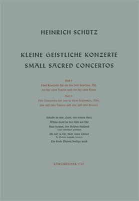 Heinrich Schütz: Small Sacred Concertos, Volume 9: Gesang mit sonstiger Begleitung