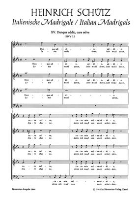 Heinrich Schütz: Italienisches Madrigal Nr. 15: Gemischter Chor mit Begleitung