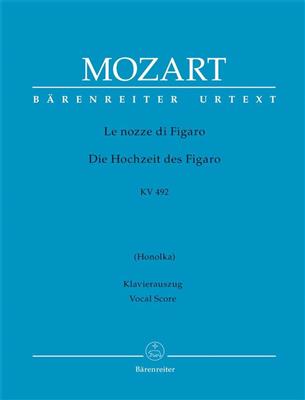 Wolfgang Amadeus Mozart: Le nozze di Figaro (Die Hochzeit des Figaro) KV492: Opern Klavierauszug