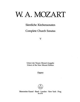 Wolfgang Amadeus Mozart: Church Sonatas Vol 5 C Major K.263: Orgel