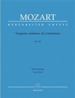 Wolfgang Amadeus Mozart: Vesperae Solennes De Confessore K.339: Gemischter Chor mit Ensemble