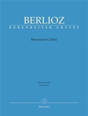 Hector Berlioz: Benvenuto Cellini: (Arr. Eike Wernhard): Opern Klavierauszug