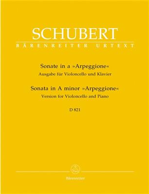 Franz Schubert: Sonate A Arpeggione: Cello mit Begleitung