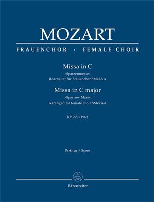 Wolfgang Amadeus Mozart: Missa Brevis In C K.220 Sparrow-Mass: Frauenchor mit Begleitung