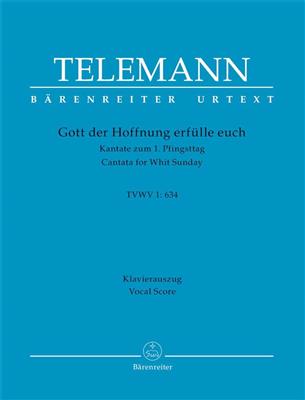 Georg Philipp Telemann: Gott Der Hoffnung Erfülle Euch: Gemischter Chor mit Ensemble