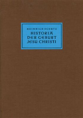 Heinrich Schütz: Historia der Geburt Jesu Christi: Orchester