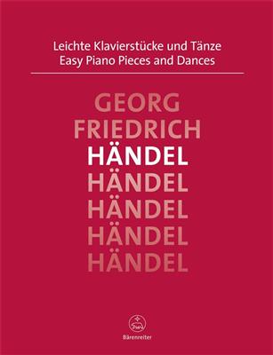 Georg Friedrich Händel: Easy Piano Pieces And Dances: Easy Piano