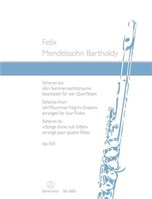 Felix Mendelssohn Bartholdy: Scherzo Midsummer Nights Dream 4 Flutes: Flöte Ensemble