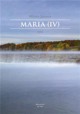 Mårten Jansson: Maria (IV): Gemischter Chor mit Begleitung