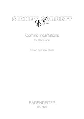 Sidney Corbett: Comino Incantations: Oboe Solo