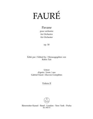 Gabriel Fauré: Pavane For Orchestra, Op.50 - Violin II: Orchester