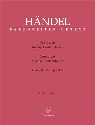 Georg Friedrich Händel: Organ Concertos Nos. 1-6 Op.4 HWV 289-294: Orgel